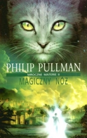 Magiczny nóż t.2 - Philip Pullman