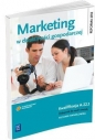 Marketing w działalności gospodarczej. Podręcznik do nauki zawodów z branży ekonomicznej. Szkoły ponadgimnazjalne - Halina Szulce, Magdalena Florek, Tomasz Żyminkowski, Karolina Janiszewska