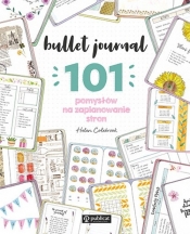 Bullet journal. 101 pomysłów na zaplanowanie stron - Colebrook Helen