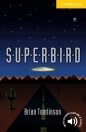 Superbird - Brian Tomlinson