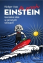 Po prostu Einstein. - Rüdiger Vaas, Magdalena Jałowiec