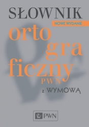 Słownik ortograficzny PWN z wymową (Uszkodzona okładka)