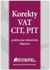 Korekty VAT, CIT, PIT - Katarzyna Trzpioła