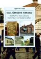 ŻYDOWSKI KRAKÓW PRZEWODNIK PO ZABYTKACH I MIEJSCACH PAMIĘCI WER.NIEMIECKA - Eugeniusz Duda