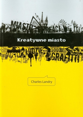 Kreatywne miasto - Charles Landry