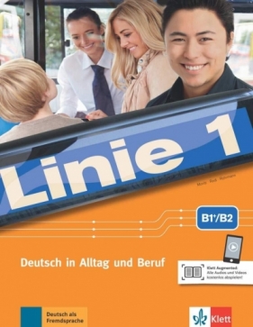 Linie 1 B1+/B2 KB + UB + audio + video LEKTORKLETT - Opracowanie zbiorowe