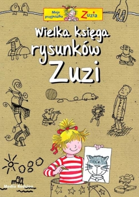 Wielka księga rysunków Zuzi - Velte Ulrich
