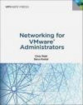 Networking for VMware Administrators - Steven Pantol, Christopher Wahl