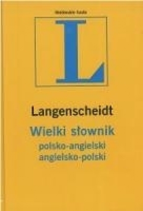 Słownik Wielki polsko-angielski angielsko-polski