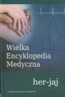 Wielka Encyklopedia Medyczna Tom 8 her - jaj