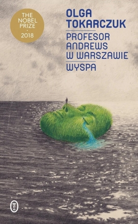 Profesor Andrews w Warszawie. Wyspa - Olga Tokarczuk