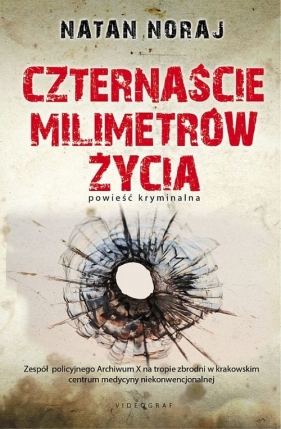 Czternascie milimetrów życia - Natan Noraj