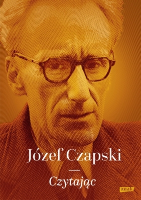 Czytając - Józef Czapski