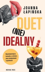 Duet (nie)idealny - Joanna Łapińska