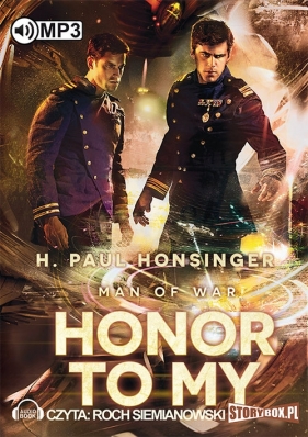 Honor to my (Audiobook) - H. Paul Honsinger