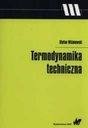 Termodynamika techniczna. - Wiśniewski Stefan