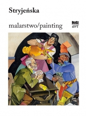 Stryjeńska Malarstwo - Światosław Lenartowicz