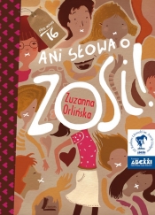 Ani słowa o Zosi - Zuzanna Orlińska