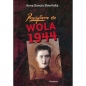 Przeżyłam to Wola 1944 - Anna Danuta Sławińska