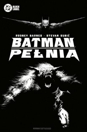 Batman. Pełnia - Opracowanie zbiorowe