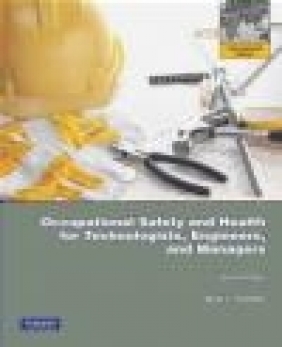 Occupational Safety and Health for Technologists Engineers David L. Goetsch, D Goetsch