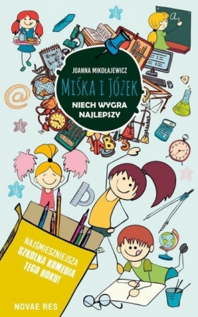 Miśka i Józek. Niech wygra najlepszy - Joanna Mikołajewicz