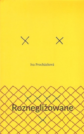 Roznegliżowane - Iva Prochazkova