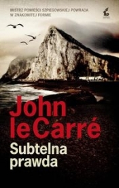 Subtelna prawda (Uszkodzona okładka) - John le Carré