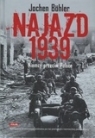 Najazd 1939 Niemcy przeciw Polsce Bohler Jochen