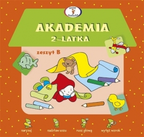 Akademia 2-latka Zeszyt B - Krassowska Dorota