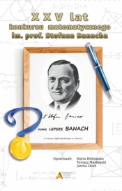 XXV lat konkursu matematycznego im. S. Banacha (Uszkodzona okładka)