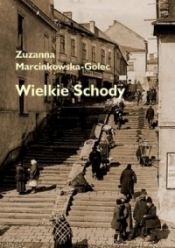 Wielkie schody - Zuzanna Marcinkowska-Golec