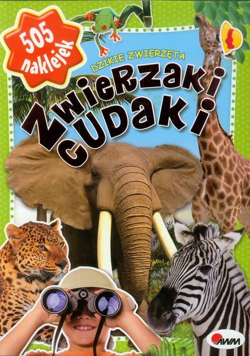 Zwierzaki cudaki Dzikie zwierzęta