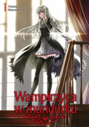 Wampirzyca w mundurku. Tom 1 - Tomoki Matsumoto