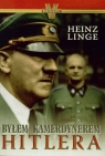 Byłem kamerdynerem Hitlera Linge Heinz