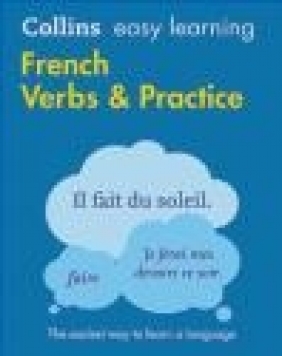 Easy Learning French Verbs and Practice Collins Dictionaries