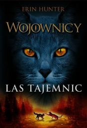 Wojownicy. Las tajemnic. Tom 3 - Erin Hunter