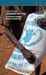 Karawana kryzysu Za kulisami przemysłu pomocy humanitarnej Polman Linda