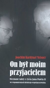 On był moim przyjacielem