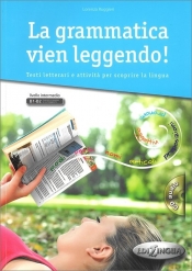 La Grammatica vien leggendo książka + CD Audio poziom B1-B2 - Ruggieri Lorenza