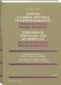 Słownik z zakresu kontroli finansowo-księgowej Niemiecko-polski, polsko-niemiecki - Artur Dariusz Kubacki