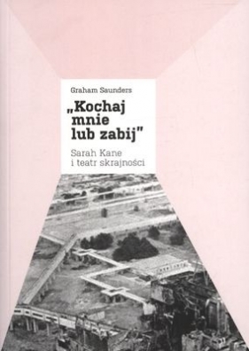 Kochaj mnie lub zabij - Graham Saunders