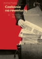 Czekanie na rewolucję. Komuniści w II RP 1921-1926 - Andrzej Friszke