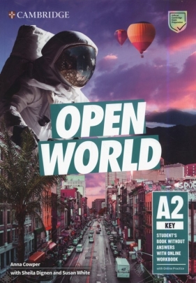 Open World Key Student's Book without Answers with Online Workbook - Anna Cowper, Dignen Sheila, Susan White