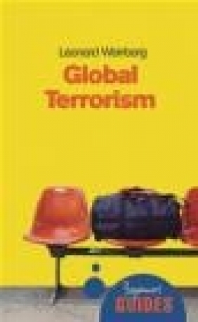 Global Terrorism Leonard Weinberg