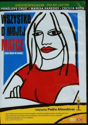 Wszystko o mojej matce - Pedro Almodovar