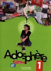 Adosphere 1 Podręcznik z płytą CD - Poletti Marie-Laure, Himber Celine
