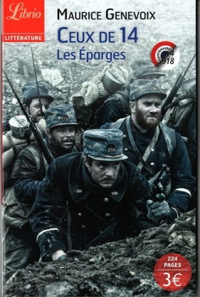 Ceux de 14 Les Esparges - Genevoix Maurice