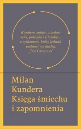 Księga śmiechu i zapomnienia - Kundera Milan