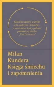 Księga śmiechu i zapomnienia - Kundera Milan